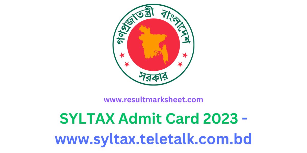 Syltax Admit Card 2023 Bd 7239